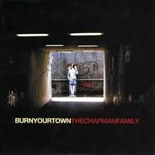 Chapman Family - Burn Your Town ryhmässä CD / Rock @ Bengans Skivbutik AB (636899)