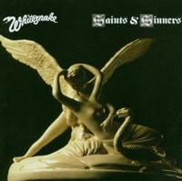 WHITESNAKE - SAINTS AND SINNERS ryhmässä CD / Pop-Rock @ Bengans Skivbutik AB (636967)