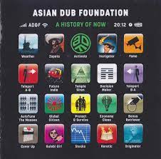 Asian Dub Foundation - A History Of Now ryhmässä CD / Dans/Techno @ Bengans Skivbutik AB (637048)