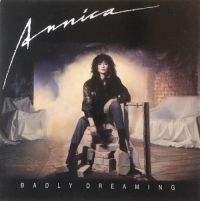 ANNICA - BADLY DREAMING ryhmässä CD / Hårdrock @ Bengans Skivbutik AB (637061)