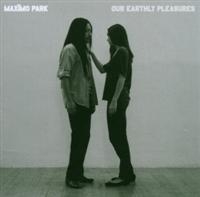 Maximo Park - Our Earthly Pleasures ryhmässä CD / Pop-Rock @ Bengans Skivbutik AB (638300)