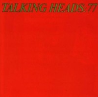 TALKING HEADS - TALKING HEADS '77 ryhmässä CD / Pop-Rock @ Bengans Skivbutik AB (638830)