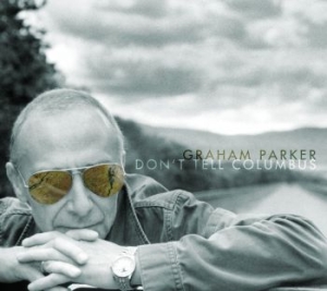 Parker Graham - Don't Tell Columbus ryhmässä CD / Pop-Rock @ Bengans Skivbutik AB (639372)