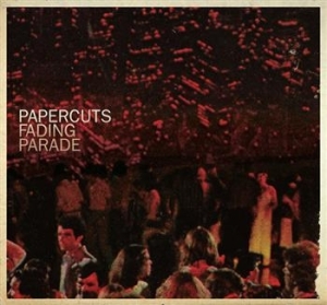 Papercuts - Fading Parade ryhmässä CD / Rock @ Bengans Skivbutik AB (639770)