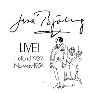 Björling Jussi - In Holland 1954 & Norway 1939 ryhmässä Externt_Lager / Naxoslager @ Bengans Skivbutik AB (640252)