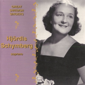 Schymberg Hjördis - Great Swedish Singers ryhmässä ME SUOSITTELEMME / Joululahjavinkki: CD @ Bengans Skivbutik AB (640483)