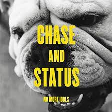 Chase & Status - No More Idols ryhmässä CD / Dans/Techno @ Bengans Skivbutik AB (640607)