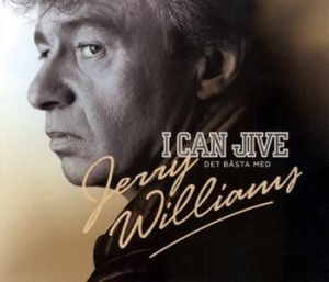 Jerry Williams - I Can Jive - Det Bästa ryhmässä CD / Best Of,Pop-Rock @ Bengans Skivbutik AB (640660)