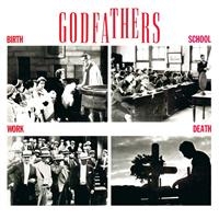 Godfathers - Birth, School, Work, Death ryhmässä CD / Pop-Rock @ Bengans Skivbutik AB (641315)