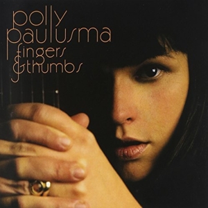 Polly Paulusma - Fingers & Thumbs ryhmässä CD / Pop-Rock,Övrigt @ Bengans Skivbutik AB (641571)