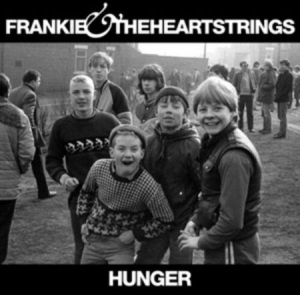 Frankie & The Heartstrings - Hunger ryhmässä CD / CD Punk @ Bengans Skivbutik AB (641778)