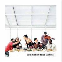 Ale Möller Band - Djef Djel ryhmässä CD / Pop-Rock,World Music @ Bengans Skivbutik AB (641955)