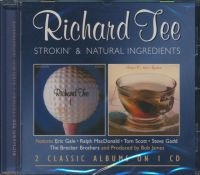 Tee Richard - Strokin'/Natural Ingredients ryhmässä CD / Jazz,Pop-Rock @ Bengans Skivbutik AB (642901)