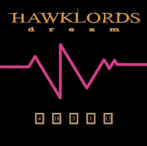 Hawklords - Dream ryhmässä CD / Pop-Rock @ Bengans Skivbutik AB (643007)