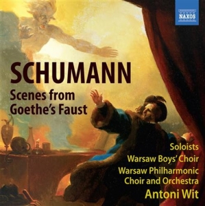 Schumann - Scenes From Goethes Faust ryhmässä CD @ Bengans Skivbutik AB (643280)