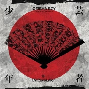 T.M. Revolution - Geisha Boy ryhmässä ME SUOSITTELEMME / Joululahjavinkki: CD @ Bengans Skivbutik AB (643326)