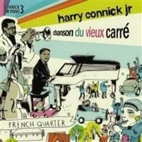 Connick Jr. Harry - Chanson Du Vieux Carre ryhmässä CD / Jazz @ Bengans Skivbutik AB (643378)