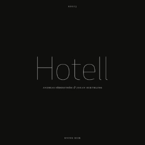 Söderström Andreas & Johan Berthlin - Hotell ryhmässä CD / Pop-Rock @ Bengans Skivbutik AB (643498)