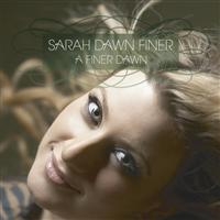 Sarah Dawn Finer - A Finer Dawn ryhmässä ME SUOSITTELEMME / Joululahjavinkki: CD @ Bengans Skivbutik AB (645075)