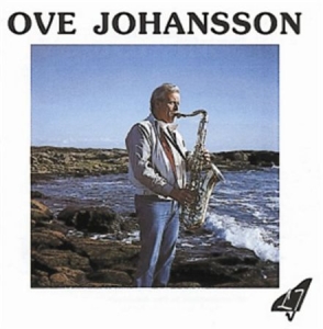 Johansson Ove - Ove Johansson Solo ryhmässä Externt_Lager / Naxoslager @ Bengans Skivbutik AB (645115)