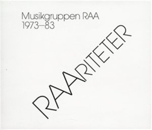 Musikgruppen Raa - Raariteter ryhmässä CD / Elektroniskt,World Music @ Bengans Skivbutik AB (645168)