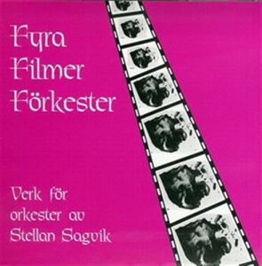 Sagvik Stellan - Fyra Filmer Förkester ryhmässä ME SUOSITTELEMME / Joululahjavinkki: CD @ Bengans Skivbutik AB (645170)