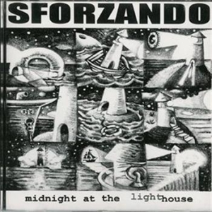 Sforzando - Midnight At The Lighthouse ryhmässä Externt_Lager / Naxoslager @ Bengans Skivbutik AB (645286)