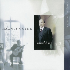 Gutke Magnus - Touché Ii ryhmässä ME SUOSITTELEMME / Joululahjavinkki: CD @ Bengans Skivbutik AB (645352)