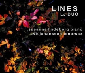 Susanna Lindeborg Ove Johansson Duo - Lines ryhmässä Externt_Lager / Naxoslager @ Bengans Skivbutik AB (645370)