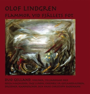 Lindgren Olof - Flammor Vid Fjällets Fot ryhmässä ME SUOSITTELEMME / Joululahjavinkki: CD @ Bengans Skivbutik AB (645416)