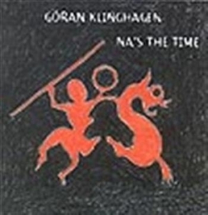 Klinghagen Göran - Na's The Time ryhmässä Externt_Lager / Naxoslager @ Bengans Skivbutik AB (645541)