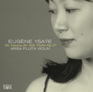 Ysaÿe Eugëne - Six Sonatas For Solo Violin Op 27 ryhmässä ME SUOSITTELEMME / Joululahjavinkki: CD @ Bengans Skivbutik AB (645682)