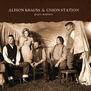 Alison Krauss & Union Station - Paper Airplane ryhmässä CD / Country,Pop-Rock @ Bengans Skivbutik AB (645739)