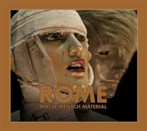 Rome - Masse Mensch Material (Digi Cd) ryhmässä CD / Hårdrock @ Bengans Skivbutik AB (646830)