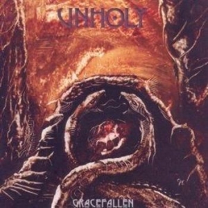 Unholy - Grace Fallen ryhmässä CD / Finsk Musik,Hårdrock @ Bengans Skivbutik AB (648072)