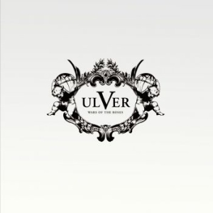 Ulver - Wars Of The Roses ryhmässä CD / Hårdrock @ Bengans Skivbutik AB (648080)