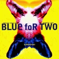 Blue For Two - Earbound ryhmässä CD / Pop-Rock,Svensk Musik @ Bengans Skivbutik AB (648430)