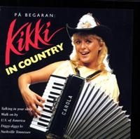 KIKKI DANIELSSON - IN COUNTRY ryhmässä CD / Pop-Rock,Svensk Musik @ Bengans Skivbutik AB (649142)