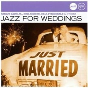 Various Artists - Jazz For Weddings ryhmässä CD / Jazz/Blues @ Bengans Skivbutik AB (649412)