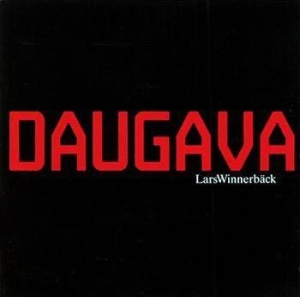 Lars Winnerbäck - Daugava ryhmässä CD / Pop-Rock @ Bengans Skivbutik AB (649448)