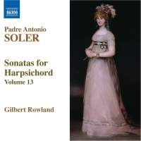 Soler: Rowland - Sonatas For Harpsichord Vol.13 ryhmässä ME SUOSITTELEMME / Joululahjavinkki: CD @ Bengans Skivbutik AB (650020)