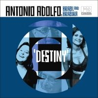 Adolfo Antonio - Destiny ryhmässä CD / Elektroniskt,World Music @ Bengans Skivbutik AB (650549)