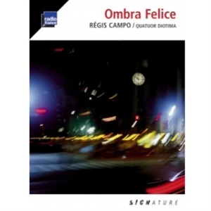 Regis Campo - Ombra Felice ryhmässä ME SUOSITTELEMME / Joululahjavinkki: CD @ Bengans Skivbutik AB (651485)