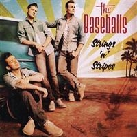 THE BASEBALLS - STRINGS 'N' STRIPES ryhmässä CD / Pop-Rock @ Bengans Skivbutik AB (651548)