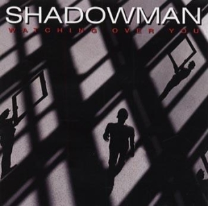 Shadowman - Watching Over You ryhmässä CD / Hårdrock/ Heavy metal @ Bengans Skivbutik AB (651909)