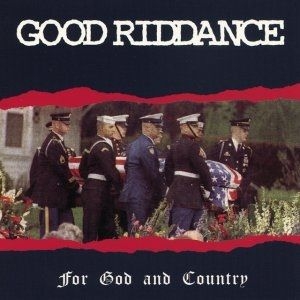 Good Riddance - For God And Country ryhmässä CD @ Bengans Skivbutik AB (652286)