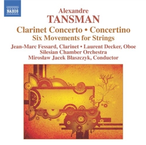 Tansman - Clarinet Concerto ryhmässä ME SUOSITTELEMME / Joululahjavinkki: CD @ Bengans Skivbutik AB (654533)