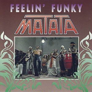 Matata - Feelin' Funky ryhmässä CD / Pop-Rock,RnB-Soul @ Bengans Skivbutik AB (655094)