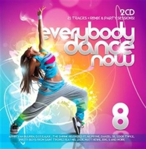 Various Artists - Everybody Dance Now 8 ryhmässä Externt_Lager / Naxoslager @ Bengans Skivbutik AB (655140)