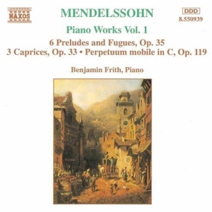 Mendelssohn Felix - Piano Works Vol 1 ryhmässä ME SUOSITTELEMME / Joululahjavinkki: CD @ Bengans Skivbutik AB (655216)